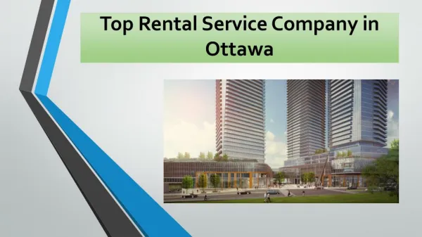 Top Rental Services Company in Ottawa Area