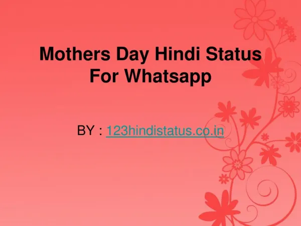 Latest Mothers Day Whatsapp status In Hindi