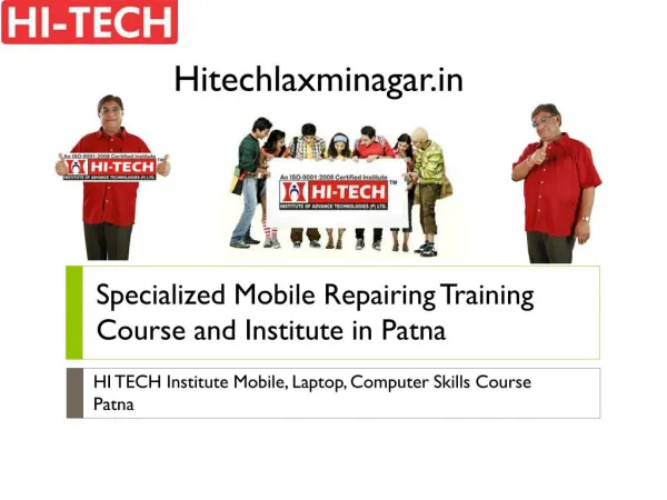 Specialized Mobile Repairing Training Course and Institute in Patna