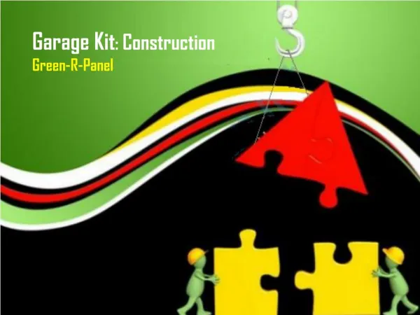 Garage Kit: Construction | GREEN-R-PANEL