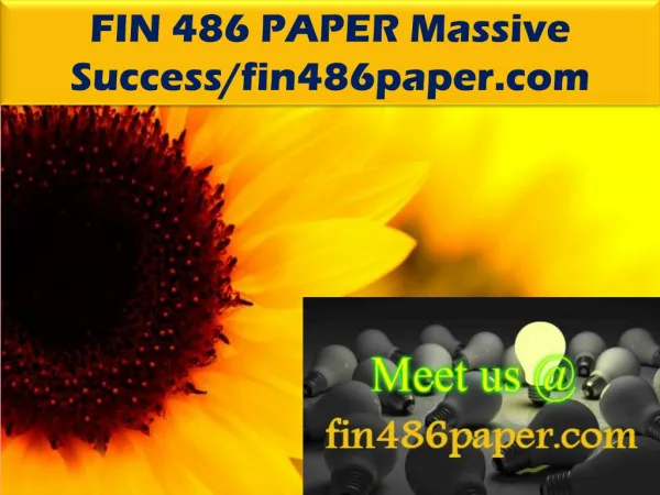 FIN 486 PAPER Massive Success/fin486paper.com