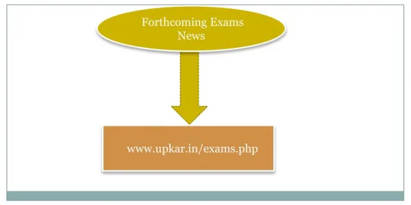 Forthcoming Exams News at Upkar.in