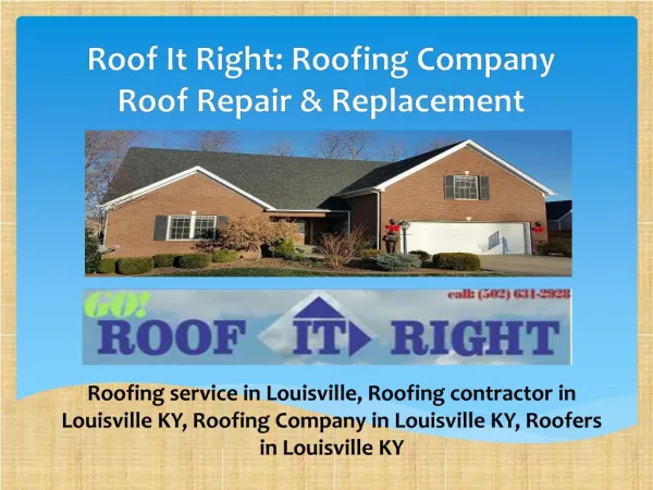 Roof It Right: Roof Repair and Roof Replacement