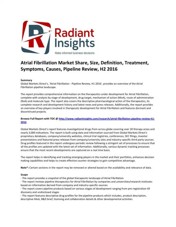 Atrial Fibrillation Market Share, Size, Definition, Treatment, Symptoms, Pipeline Review, H2 2016