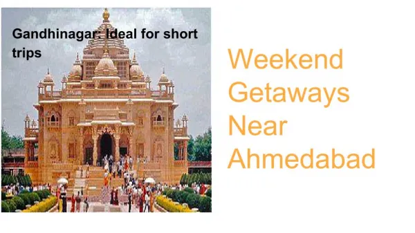 Weekend Getaways Near Ahmedabad