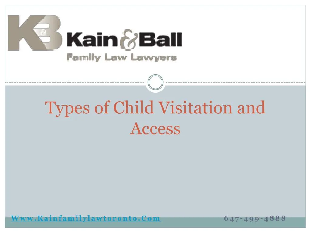 types of child visitation and access