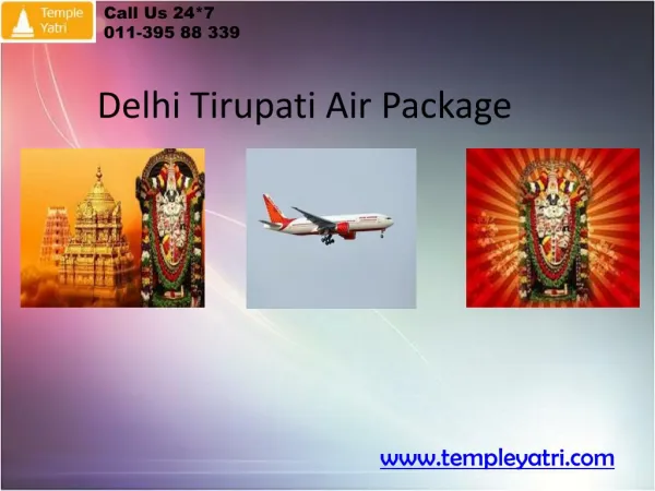 Delhi Tirupati Air Package
