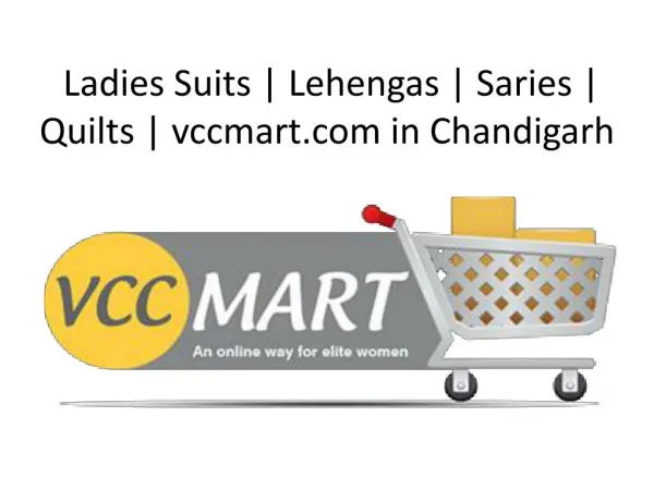 Ladies Suits | Lehengas | Saries | Quilts | vccmart.com in Chandigarh ,panchkula & Mohali