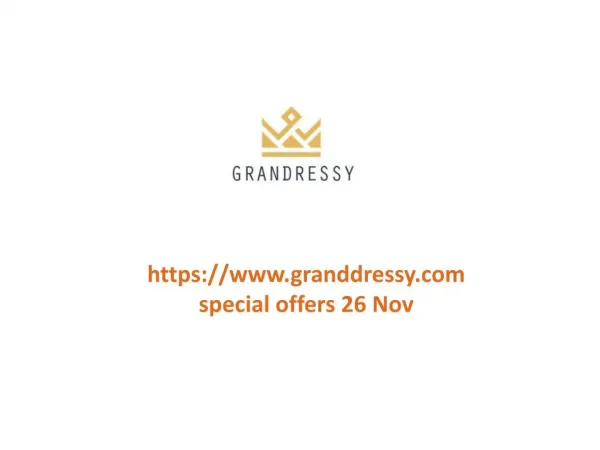 www.granddressy.com special offers 26 Nov