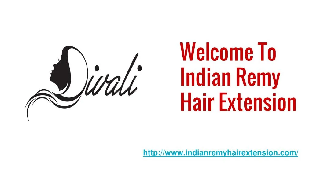 welcome to indian remy hair extension