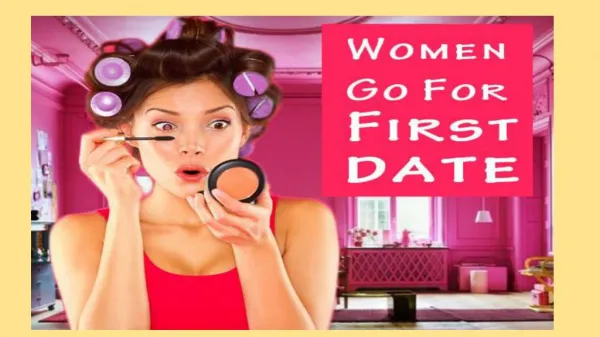 Common Thoughts When Women Go For First Date