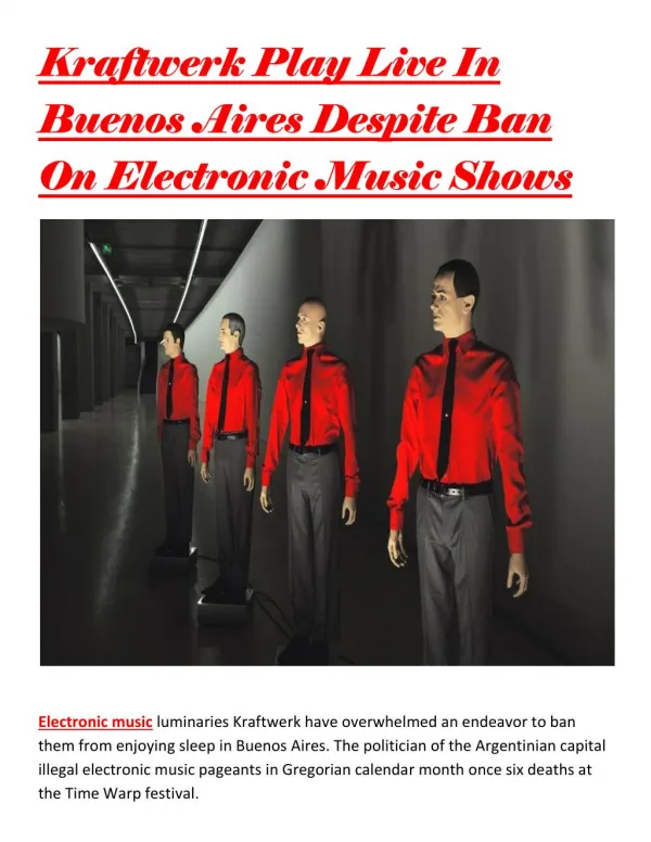 Kraftwerk Play Live In Buenos Aires Despite Ban On Electronic Music Shows