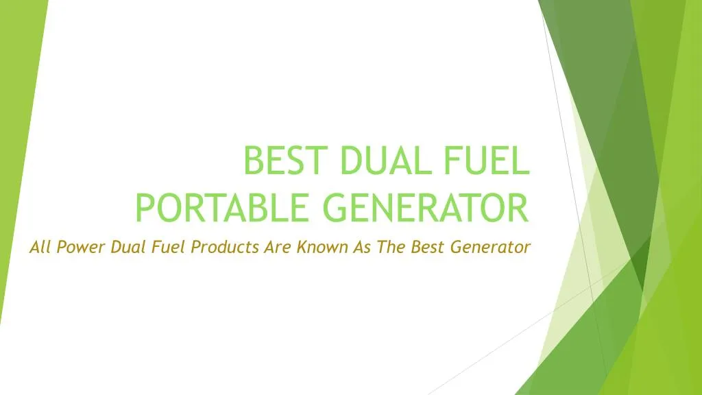 best dual fuel portable generator