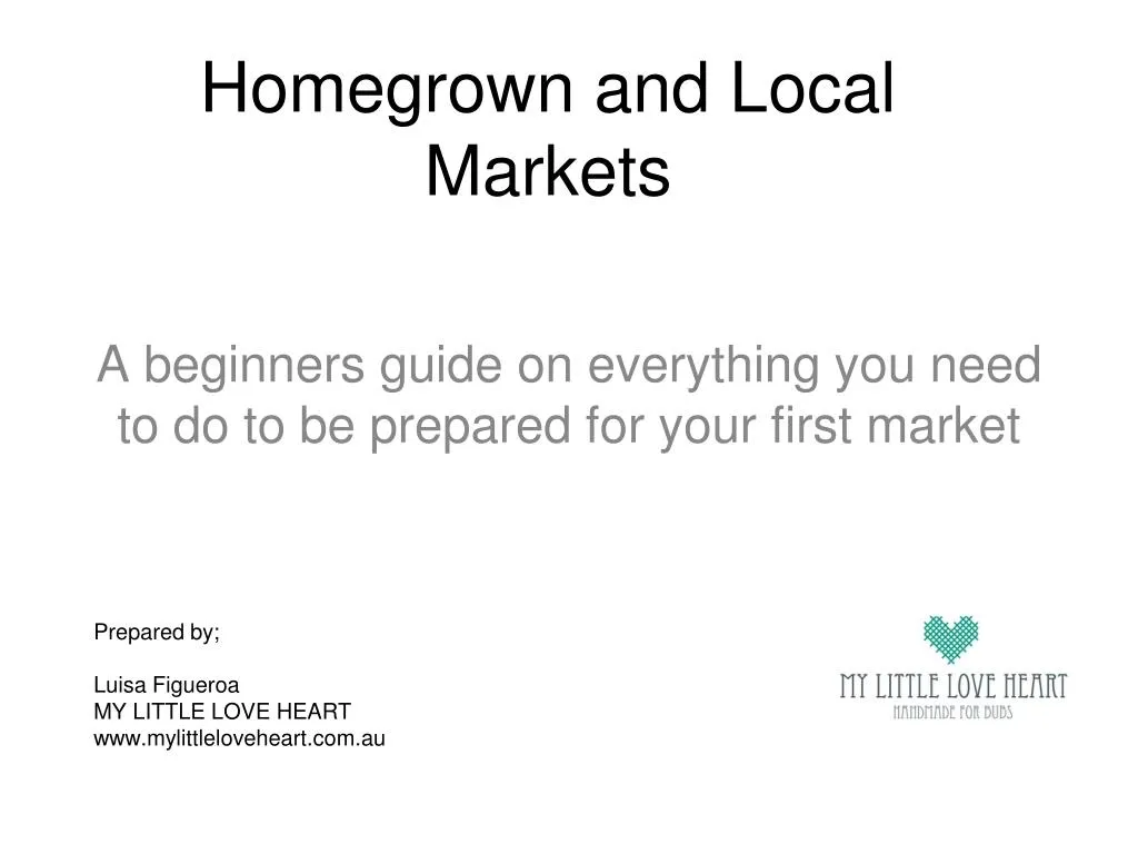 homegrown and local markets
