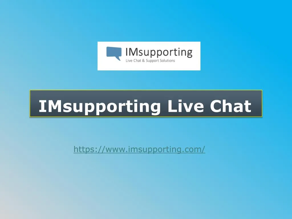 imsupporting live chat