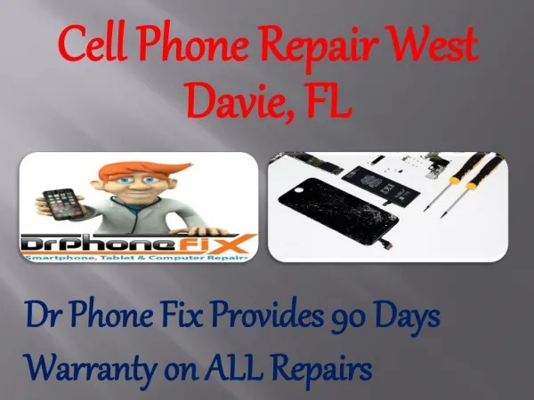 Cell Phone Repair West Davie, FL