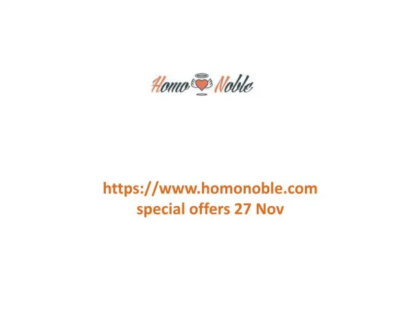 www.homonoble.com special offers 27 Nov