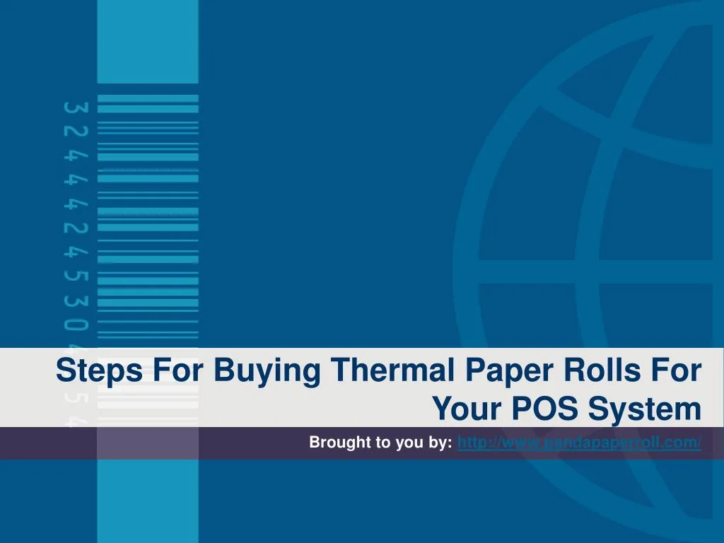 steps for buying thermal paper rolls for your pos system