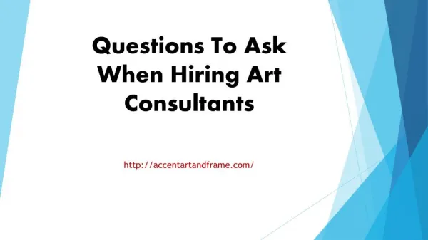 Questions To Ask When Hiring Art Consultants