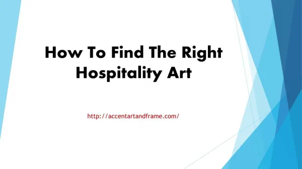 How To Find The Right Hospitality Art