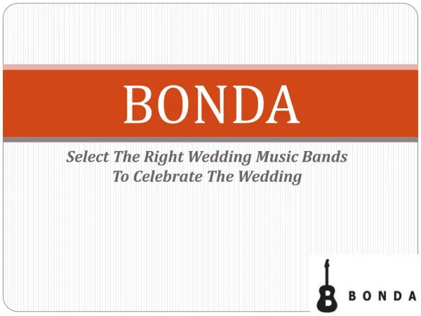 Select The Right Wedding Music Bands To Celebrate The Wedding – Bonda
