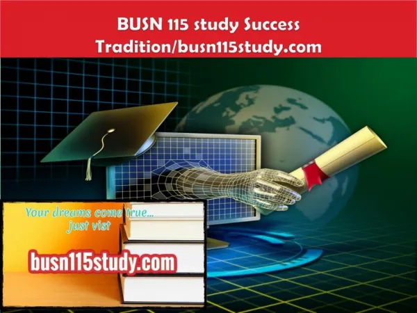 BUSN 115 study Success Tradition/busn115study.com