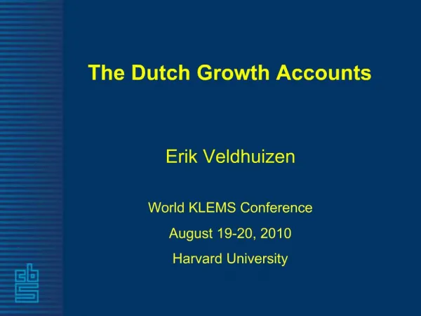 The Dutch Growth Accounts
