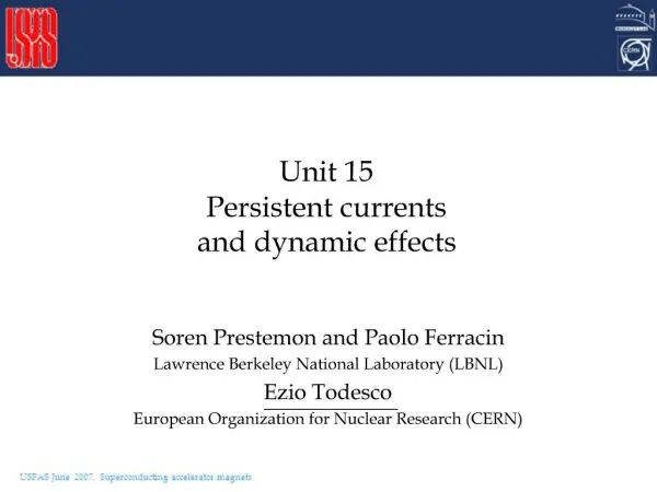 Unit 15 Persistent currents and dynamic effects