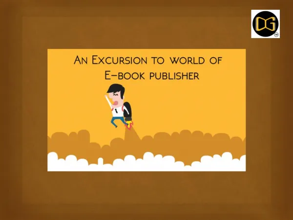 An Excursion to world of E book publisher