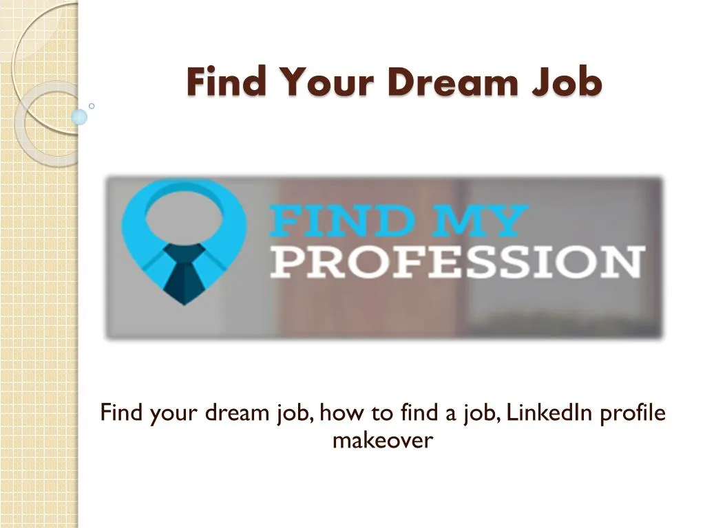 find y our dream job