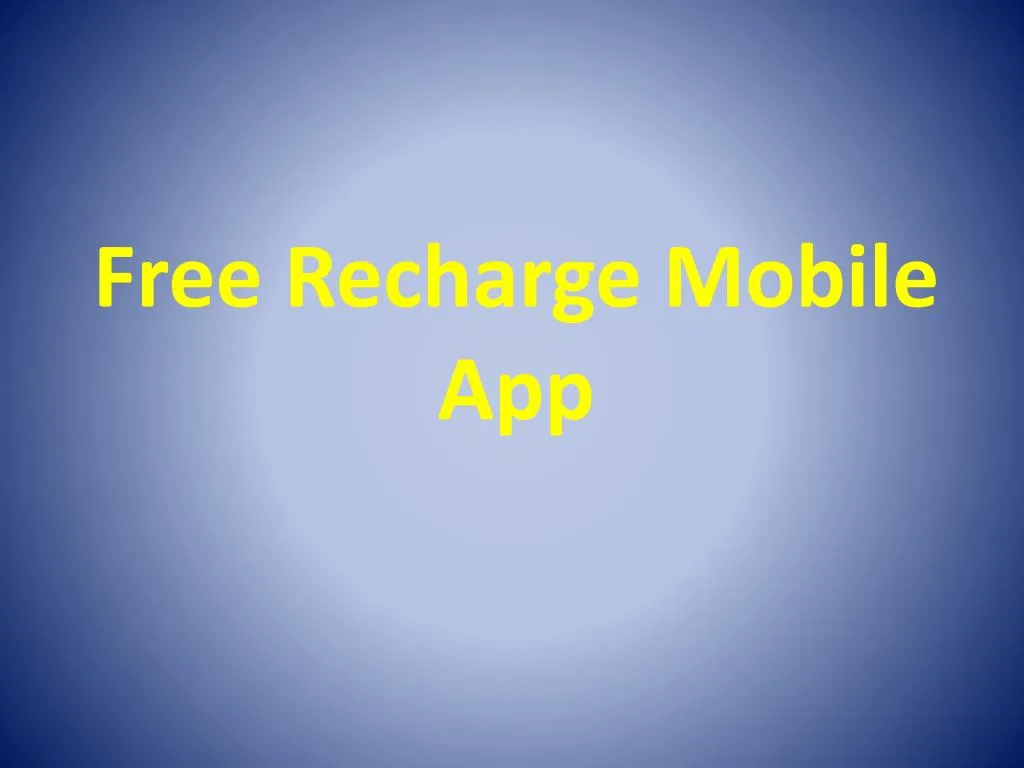 free recharge mobile app