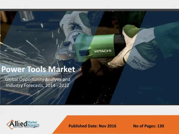 Power Tools Market growing due to Importance of Asset Management in Industry