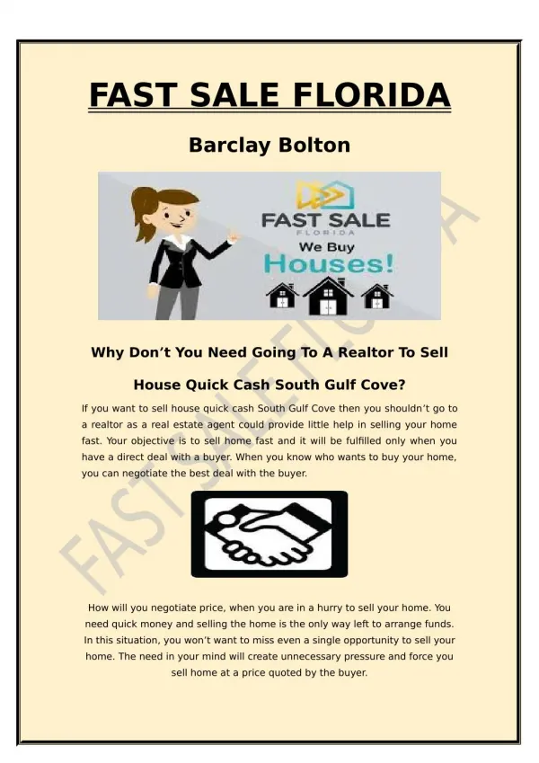 Why Don’t You Need Going To A Realtor To Sell House Quick Cash South Gulf Cove?
