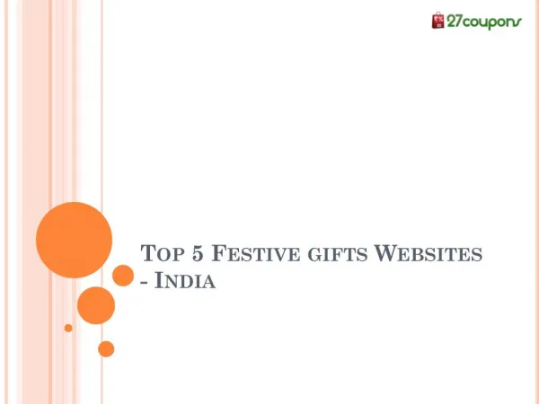 Top 5 Festive gifts websites