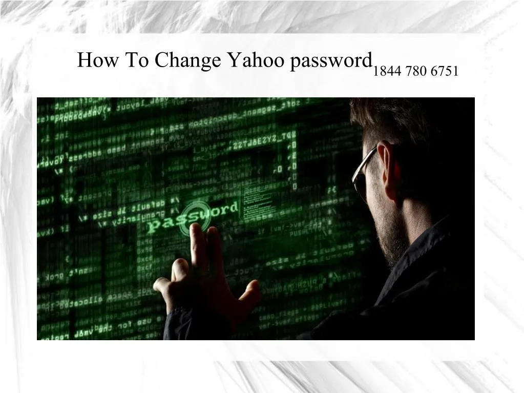 how to change yahoo password 1844 780 6751