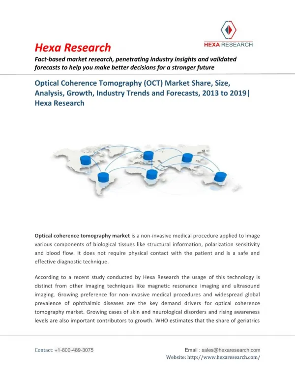 Optical Coherence Tomography (OCT) Market Size, Industry Trends And Forecast, 2013 - 2019 | Hexa Research