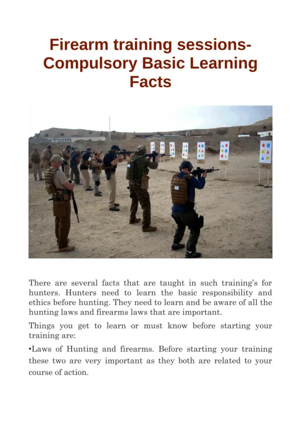 Firearm training sessions- Compulsory Basic Learning Facts
