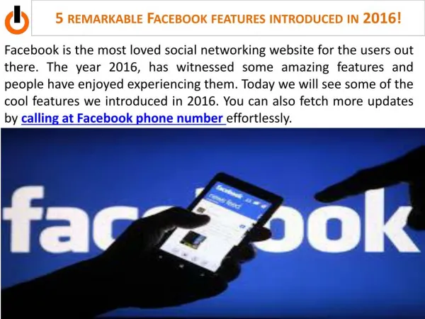 5 REMARKABLEFACEBOOK FEATURES INTRODUCED IN 2016!