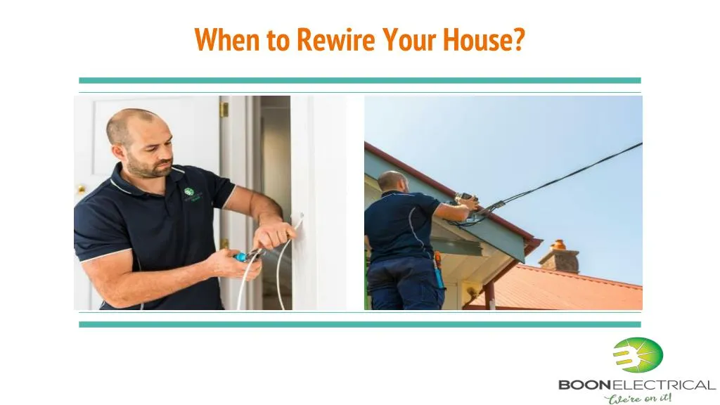 when to rewire your house