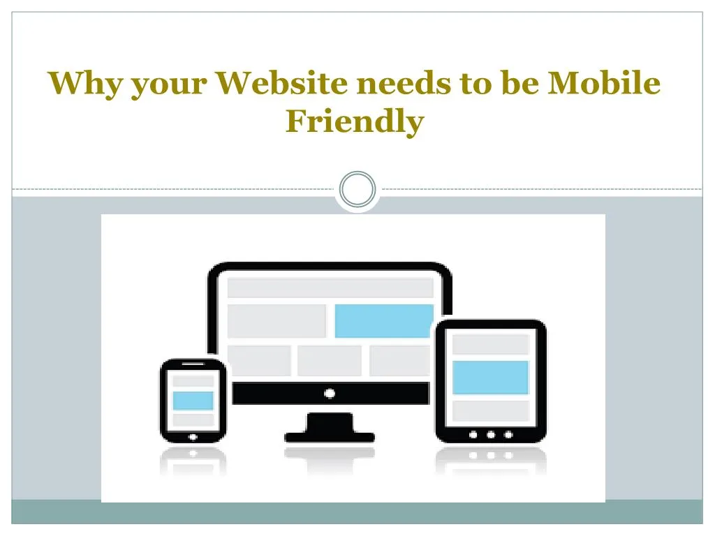 why your website needs to be mobile friendly