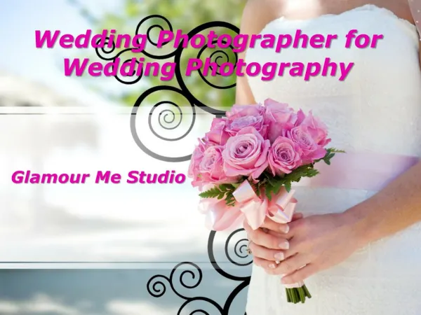 Wedding photographer for Wedding Photography
