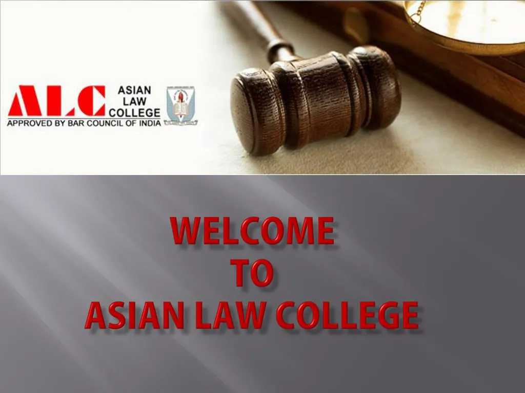 welcome to asian law college