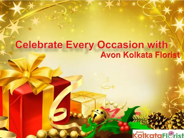 Celebrate Every Occasion with Avon Kolkata Florist