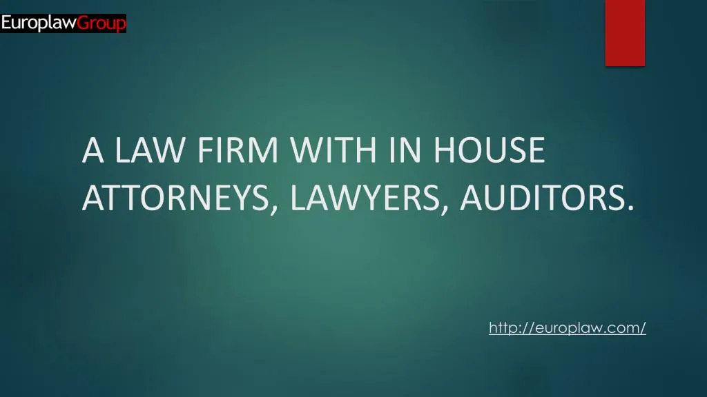 a law firm with in house attorneys lawyers auditors