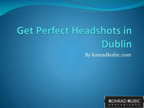 Get Perfect Headshots in Dublin