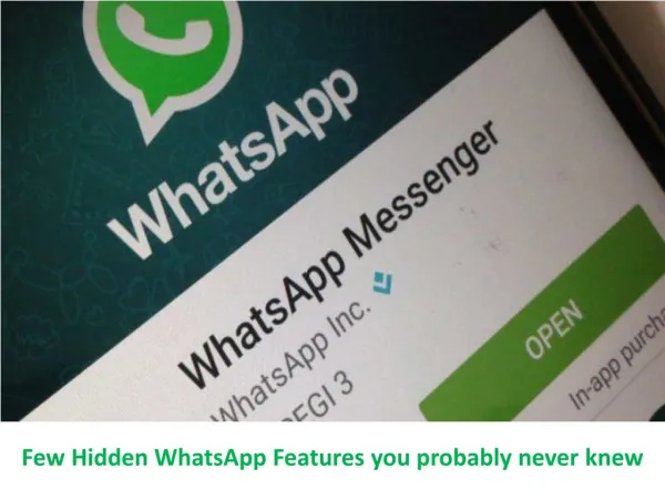 Few Hidden WhatsApp Features you probably never knew