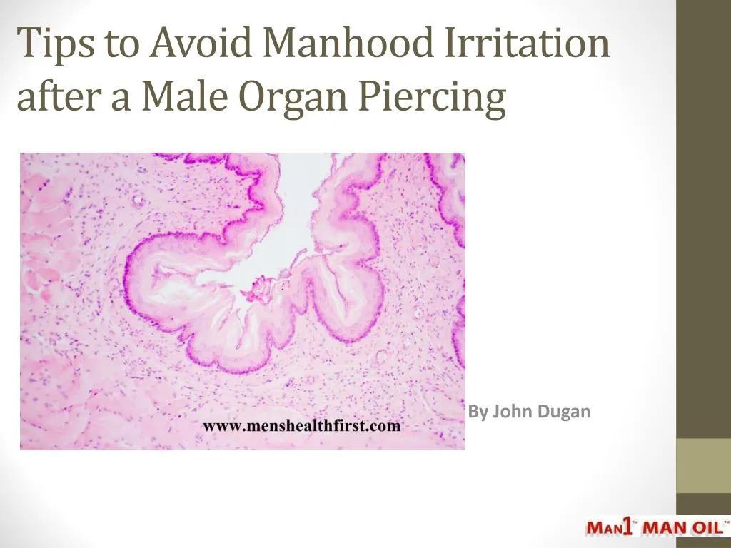 tips to avoid manhood irritation after a male organ piercing