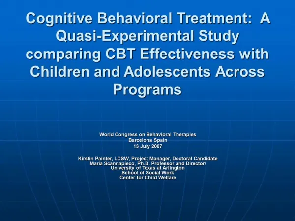 Cognitive Behavioral Treatment: A Quasi-Experimental Study comparing CBT Effectiveness with Children and Adolescents Ac