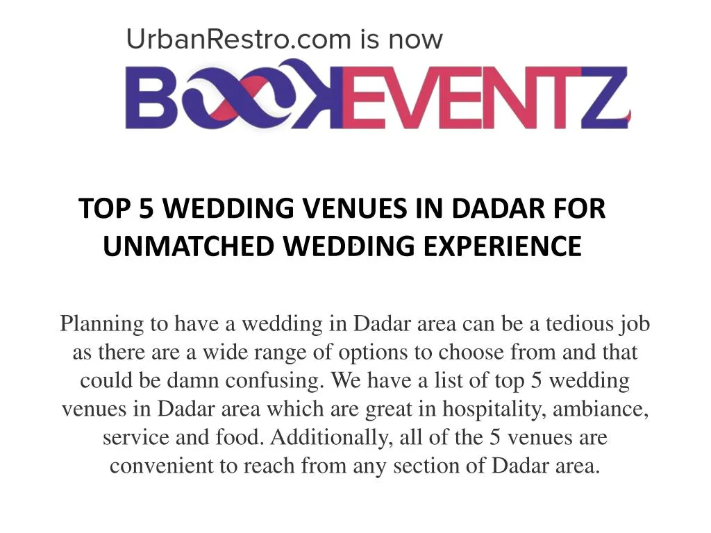 top 5 wedding venues in dadar for unmatched wedding experience