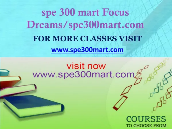 spe 300 mart Focus Dreams/spe300mart.com